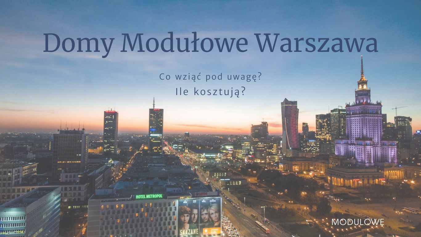 Domy modułowe Warszawa