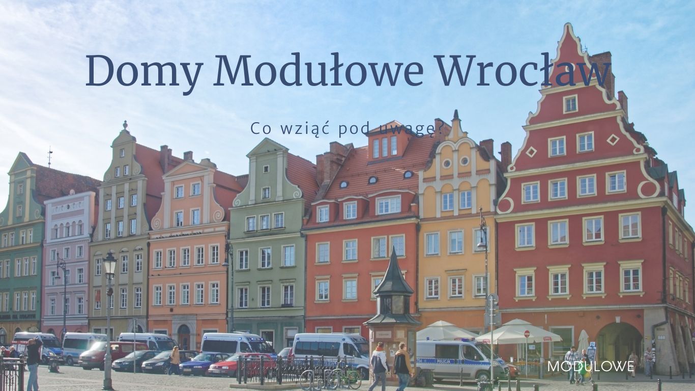 Domy modułowe Wrocław